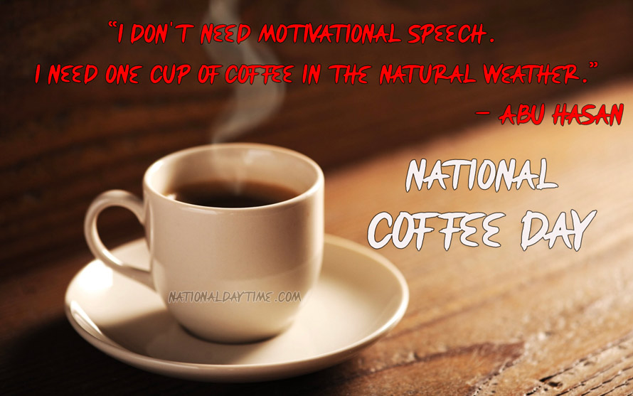 National Coffee Day Quotes 2021