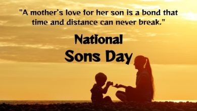 Unconditional Love Mother Son Sentimental National Sons Day Quotes 2024