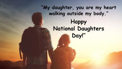 Happy National Daughters Day Quotes from Mom & Dad